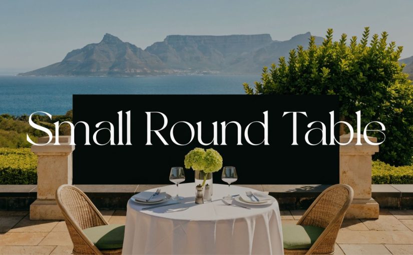 Small Round Table Guide for Cape Town Events